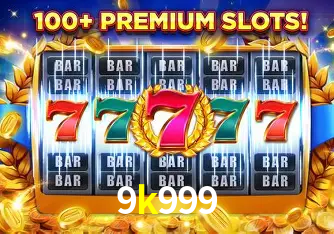 Descubra o Mundo do Cassino Online com 9k999