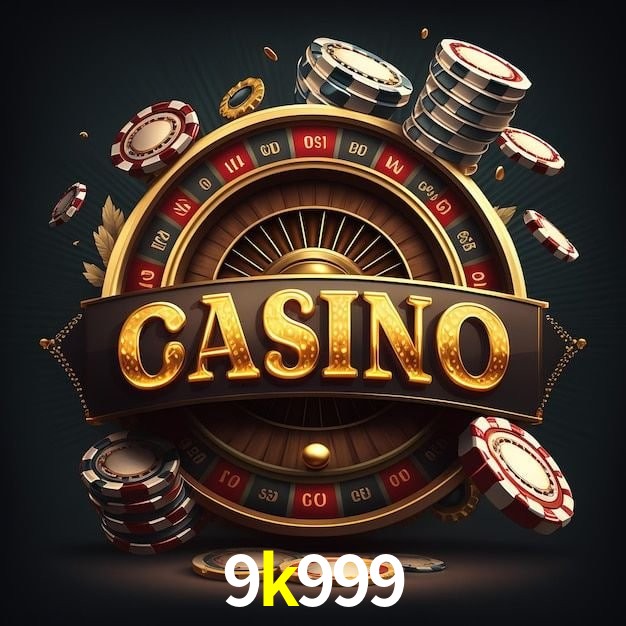 9k999