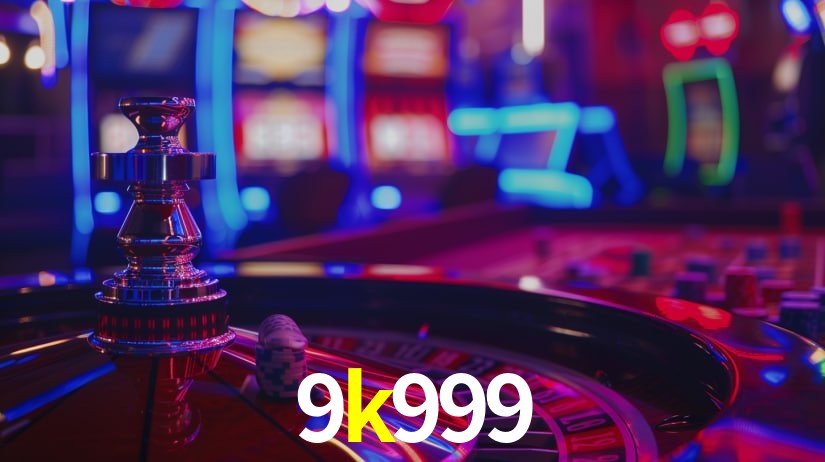 9k999