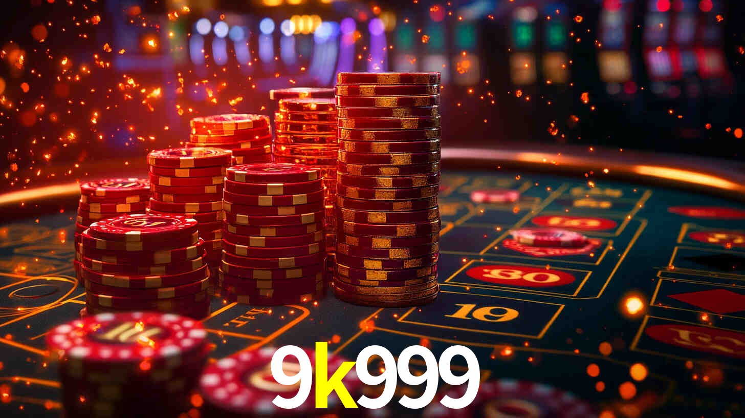 9k999
